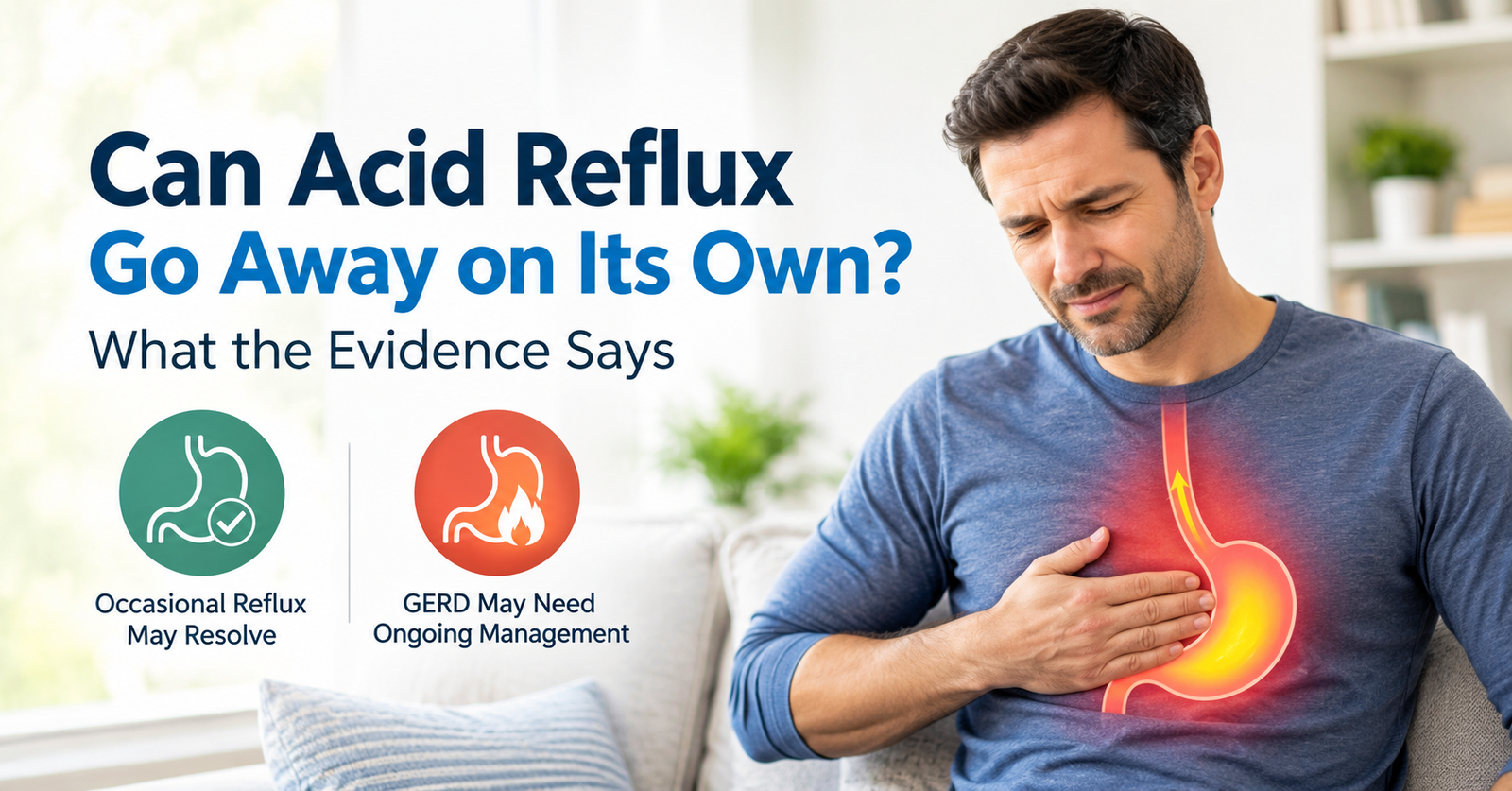 Can acid reflux go away on its own? Occasional reflux and GERD explained.